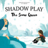 Shadow Play Book. The Snow Queen
